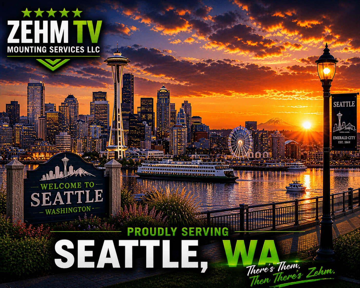 ZehmTV Mounting Services proudly serving Seattle, Washington featuring the Seattle skyline, Space Needle, waterfront views, ferris wheel, Mount Rainier, and dramatic Pacific Northwest sunset.